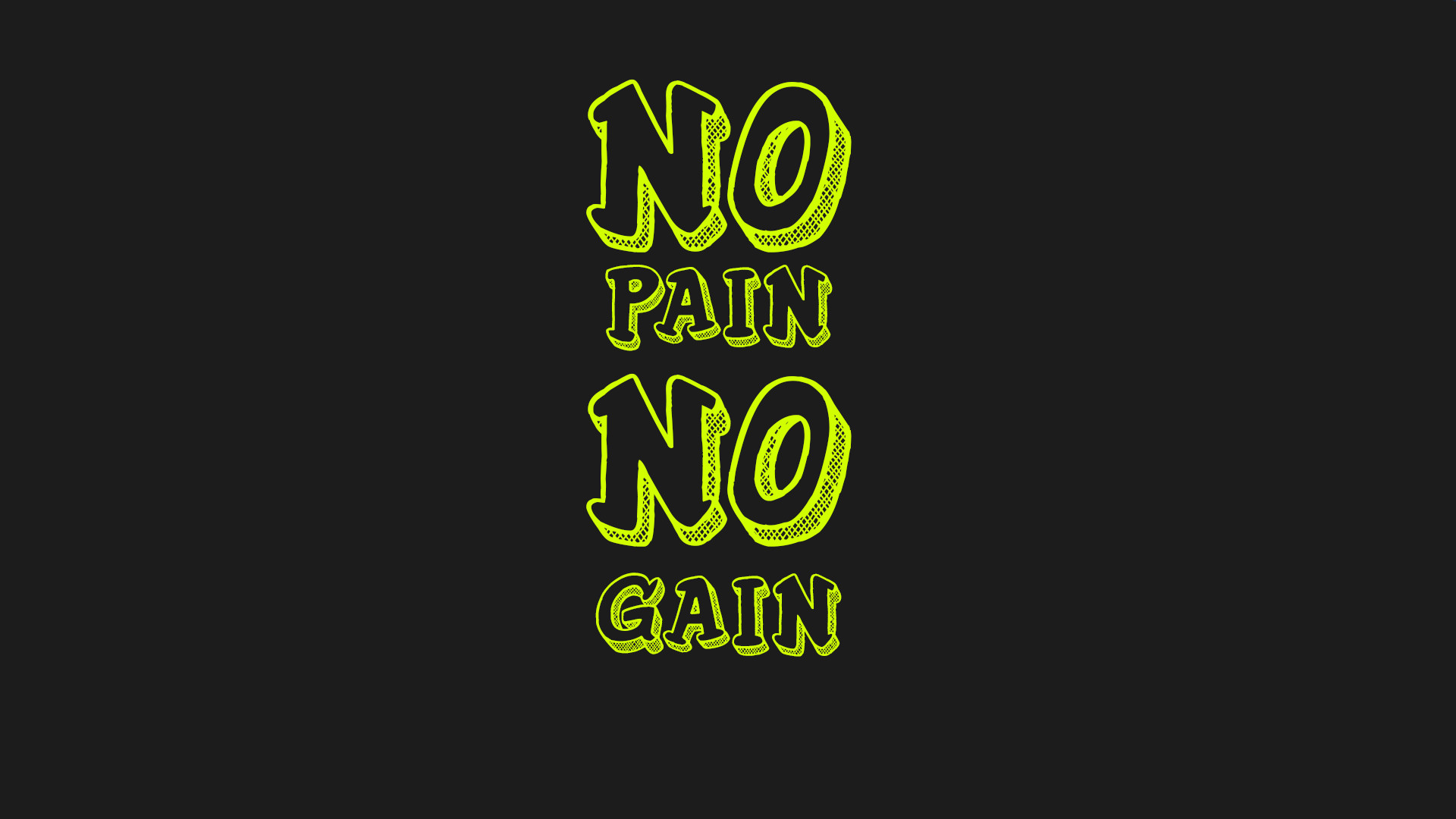 No Pain No Gain Wallpapers (66+ pictures)