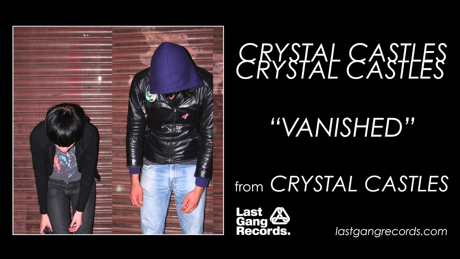 Песня vanished crystal. Crystal Castles 1. Crystal Castles логотип. Crystal Castles Crimewave.